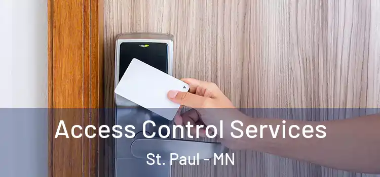 Access Control Services St. Paul - MN
